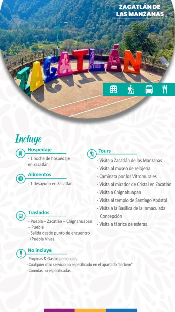 Escapada a Zacatlán & Chignahuapan